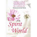 Live in the Spirit World