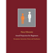 Astral Projection for Beginners: Descriptions, Instructions, History and Classification