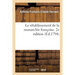 Le rétablissement de la monarchie françoise. 2e édition