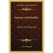 Spinoza And Buddha: Visions Of A Dead God