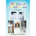 Within the Child's Core