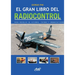 El Gran Libro del Radiocontrol