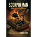 Scorpio Man: Black Roses & Revolution
