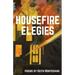 Housefire Elegies
