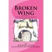 Broken wing