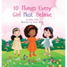 10 Things Every Girl Must Believe