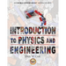 Introduction to Physics and Engineering