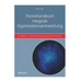 Praxishandbuch Integrale Organisationsentwicklung