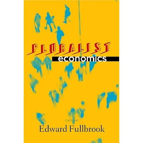 Pluralist Economics