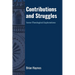 Contributions and Struggles: Some Theological Explorations