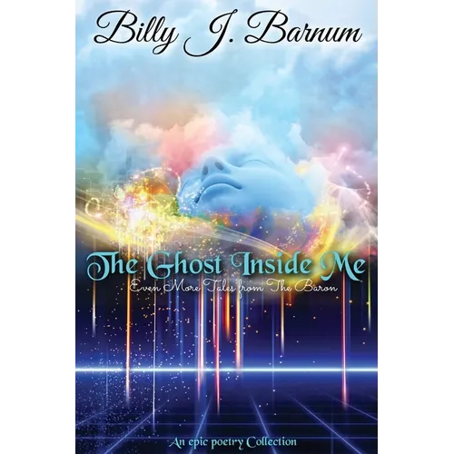 The Ghost Inside Me Even More Tales from The Baron