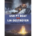 USN PT Boat Vs Ijn Destroyer: Tokyo Express 1942-43