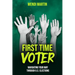 First Time Voter: Navigating Your Way Through U.S. Elections