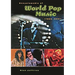 Encyclopedia of World Pop Music, 1980-2001