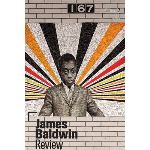 James Baldwin Review: Volume 7