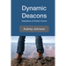 Dynamic Deacons: Champions of Christ's Church