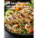 50 Low-Fat Dishes for Light and Healthy Meals