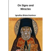 On Signs and Miracles and Other Essays