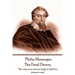 Philip Massinger - The Fatal Dowry: "Be wise; soar not too high to fall; but stoop to rise."