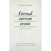 Eternal Current Events: Early Writings
