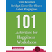 101 Activities for Happiness Workshops