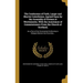 The Confession of Faith, Larger and Shorter Catechisms, Agreed Upon by the Assembly of Divines at Westminster, With the Assistance of Commissioners Fr