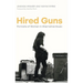Hired Guns: Portraits of Women in Alternative Music