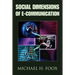 Social Dimensions of E-Communication