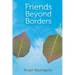 Friends Beyond Borders: Cultural Variations in Close Friendship