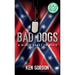 Bad Dogs: A Black Cadet in Dixie