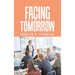 Facing Tomorrow