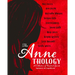 The Annethology: A Collection of Kindred Spirits Inspired by the Canadian Icon