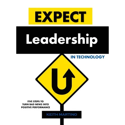 Expect Leadership in Technology - Hardcover