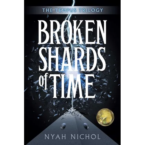 Broken Shards of Time