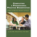Completing a Professional Practice Dissertation: A Guide for Doctoral Students and Faculty