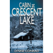 Cabin at Crescent Lake