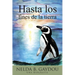 Hasta los fines de la tierra