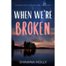 When We're Broken