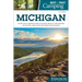 Best Tent Camping: Michigan: Your Car-Camping Guide to Scenic Beauty, the Sounds of Nature, and an Escape from Civilization