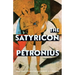 The Satyricon (Warbler Classics Annotated Edition)