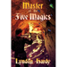 Master of the Five Magics: 2nd edition