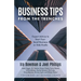 Business Tips From the Trenches: Expert Advice to Start Your Small Business or Side Hustle