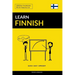 Learn Finnish - Quick / Easy / Efficient: 2000 Key Vocabularies