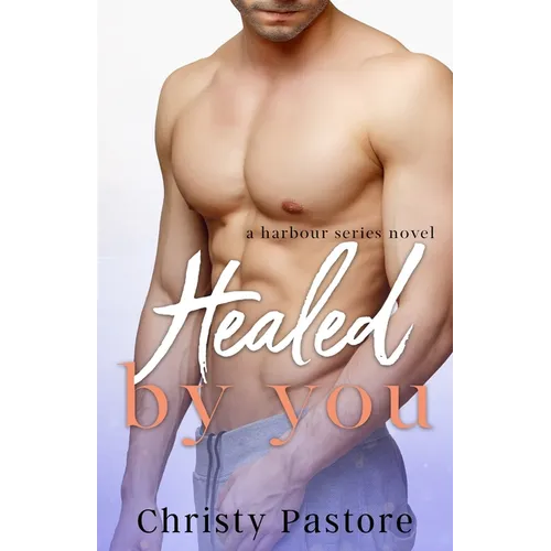 Healed by You