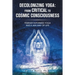 Decolonizing Yoga: from Critical to Cosmic Consciousness: Feminist-Informed Yoga and a Jain Way of Life