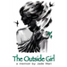 The Outside Girl
