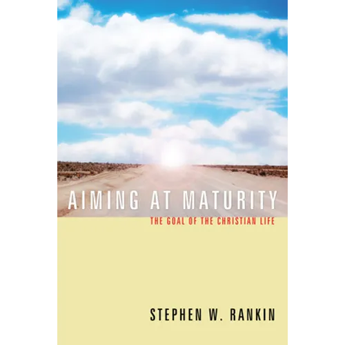 Aiming at Maturity