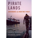 Pirate Lands: Governance and Maritime Piracy
