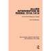 Allied Intervention in Russia 1918-1919: And the Part Played by Canada