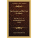 Vaccinosis And Its Cure By Thuja: With Remarks On Homeoprophylaxis (1884)